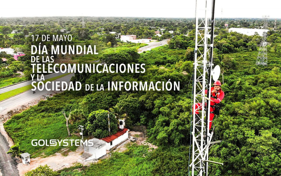 Día Mundial de las Telecomunicaciones y de la Sociedad de la Información.