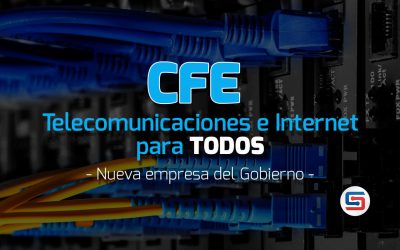 CFE Telecomunicaciones e Internet para Todos.