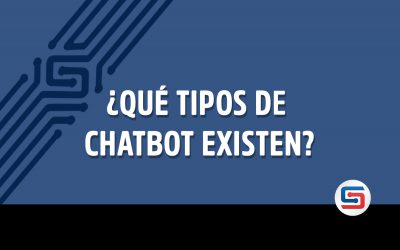 ¿Qué Tipos de Chatbot Existen?