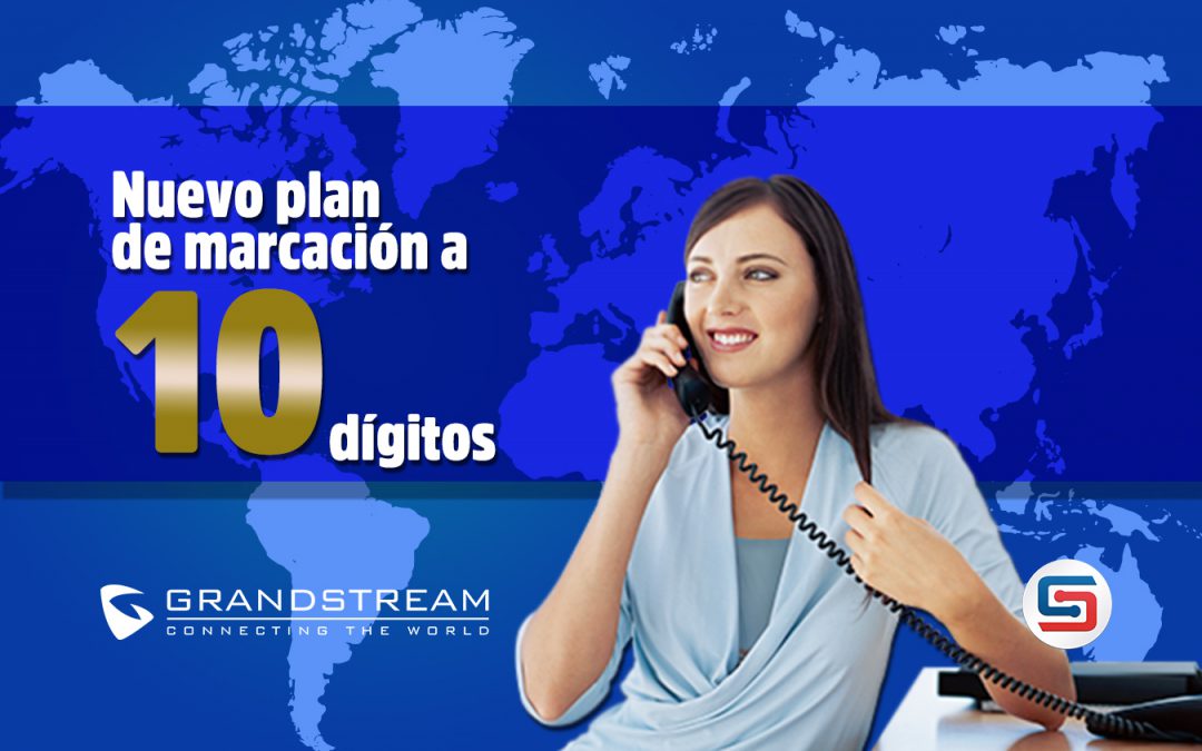 Conoce el Nuevo Plan de Marcación a 10 Dígitos