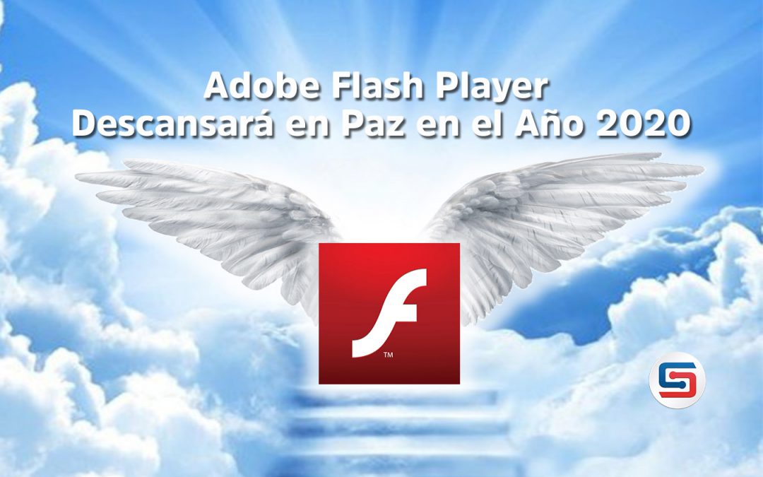 Adobe Flash Player morirá en el 2020