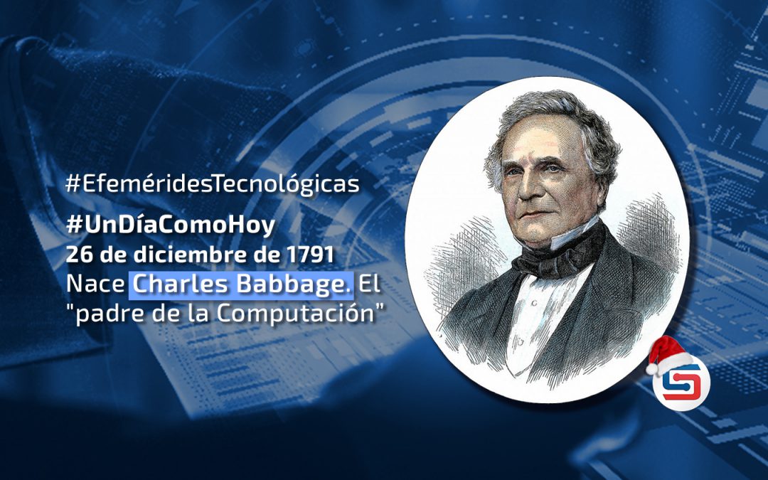 Nace Charles Babbage.