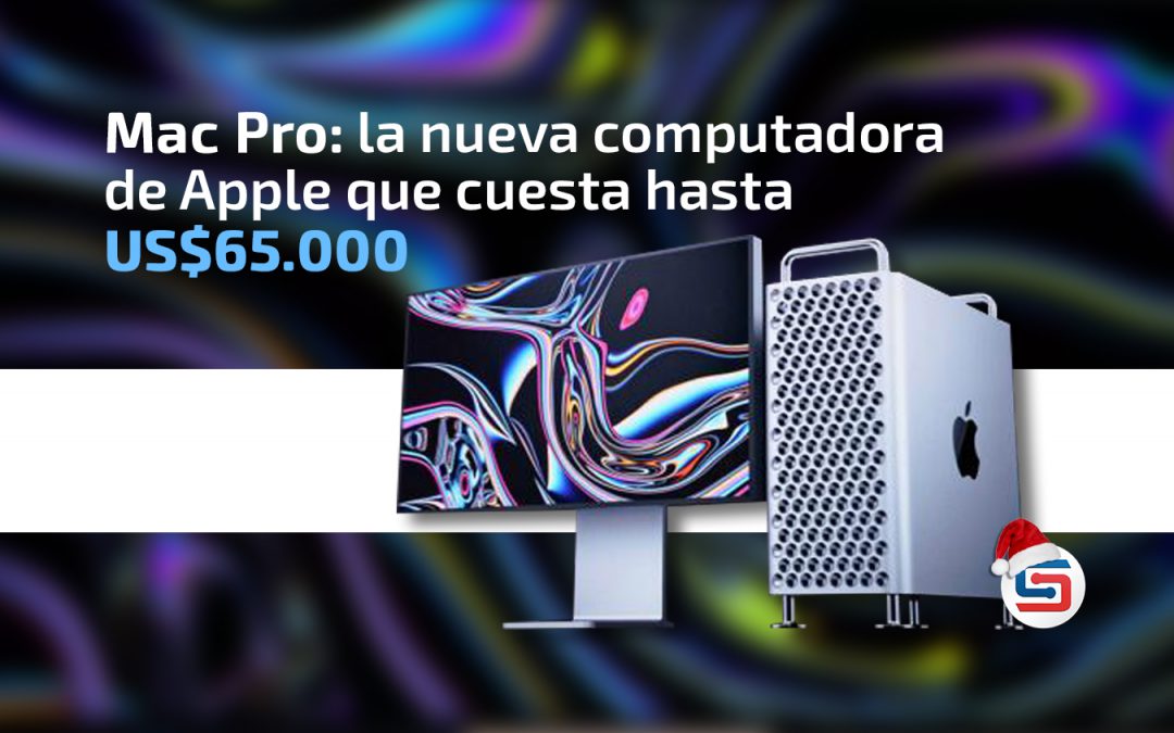 Mac Pro: la nueva computadora de Apple que cuesta hasta US$65.000