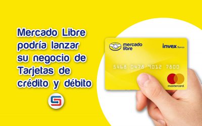 Mercado Libre podría lanzar su negocio de tarjetas de crédito y débito