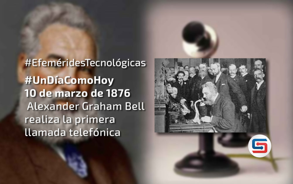 Alexander Graham Bell realiza la primera llamada telefónica