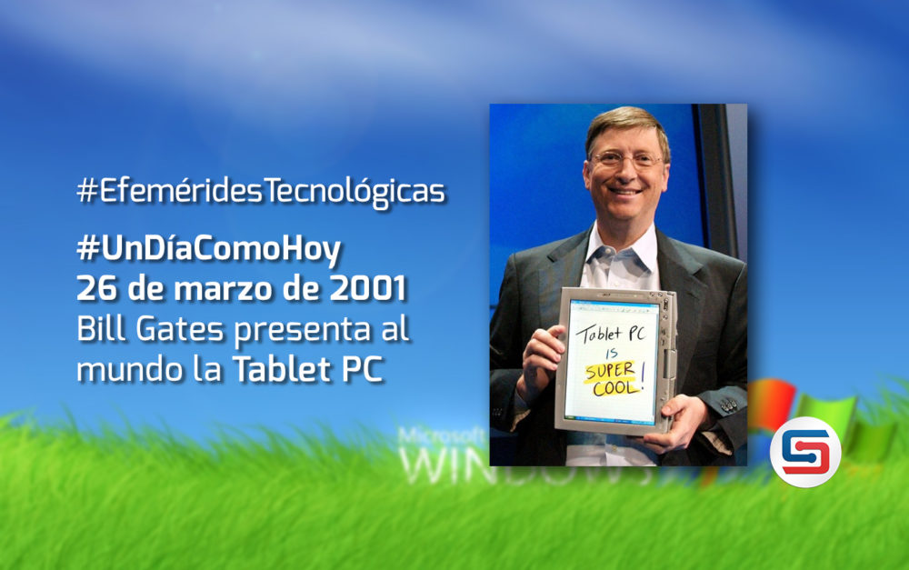 Bill Gates presenta al mundo la Tablet PC