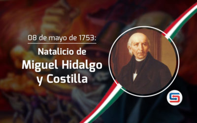 Natalicio de Miguel Hidalgo y Costilla