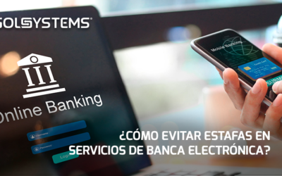¿Cómo evitar estafas en servicios de banca electrónica?