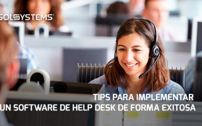 Tips para implementar un software help desk de forma exitosa