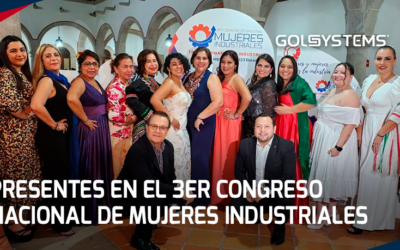 GOLSYSTEMS presente en el 3er Congreso Nacional de Mujeres Industriales
