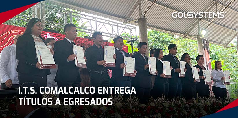 Entrega TecNM Comalcalco títulos a nueva generación de profesionistas