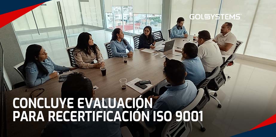 Concluimos la semana de evaluación para recertificación ISO 9001:2015