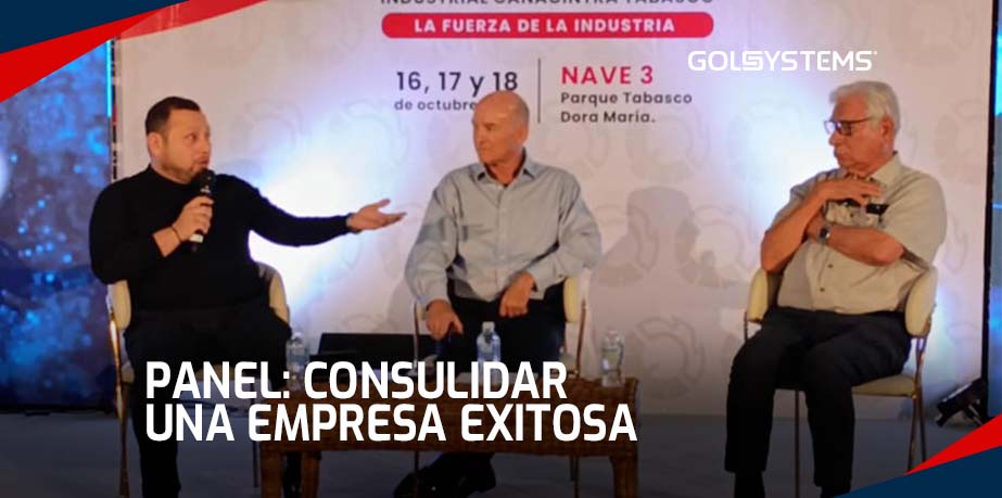 Panel «Consolidar una Empresa Exitosa» en la 20ª Expo Industrial CANACINTRA Tabasco