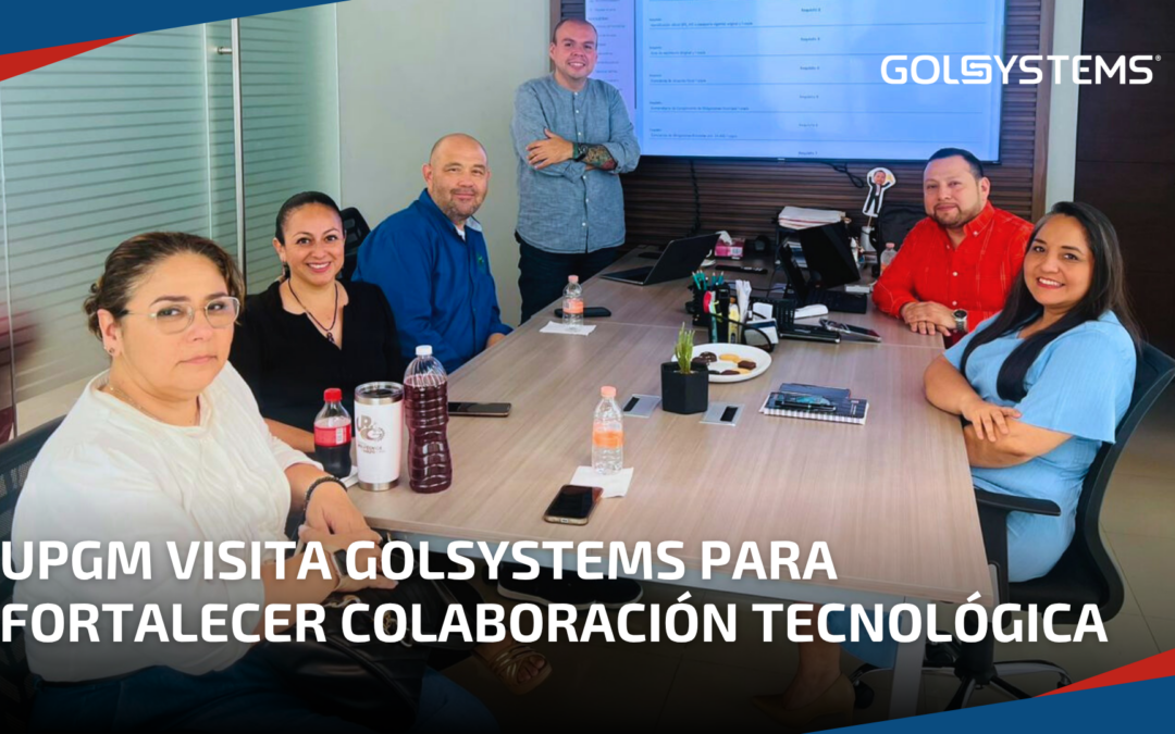 UPGM visita GOLSYSTEMS para fortalecer colaboración tecnológica