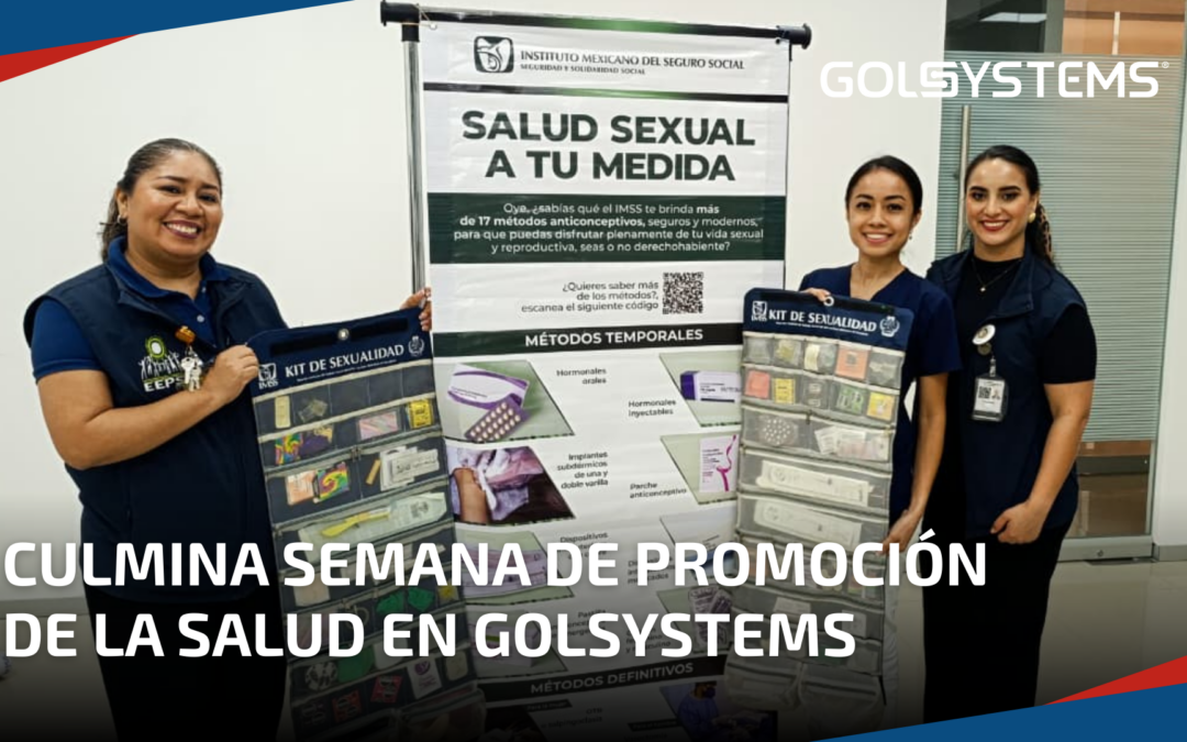 Culmina la semana de Promoción de la Salud en GOLSYSTEMS