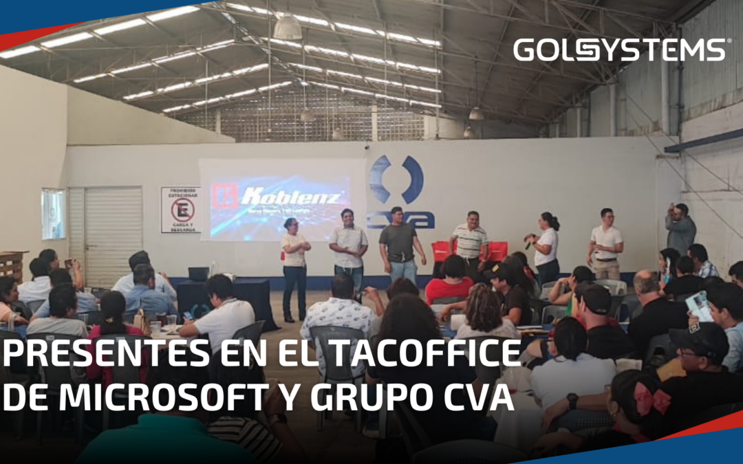 GOLSYSTEMS presente en la TacOffice Microsoft 2025