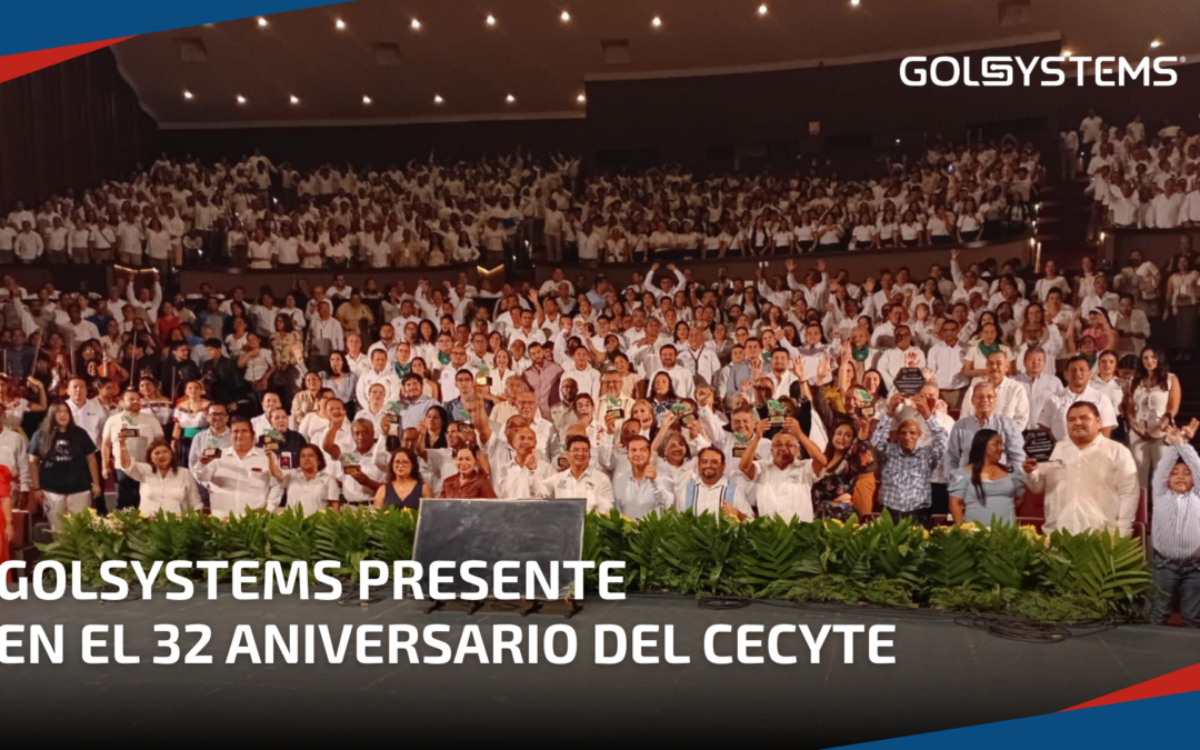 GOLSYSTEMS felicita al CECYTE Tabasco por su 32° aniversario