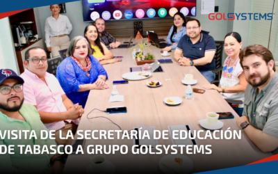 Visita de la Secretaría de Educación del Estado de Tabasco a Grupo GOLSYSTEMS