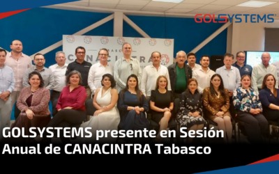 GOLSYSTEMS presente en Sesión Anual de CANACINTRA Tabasco